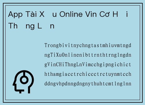 App Tài Xỉu Online Vin Cơ Hội Thắng Lớn