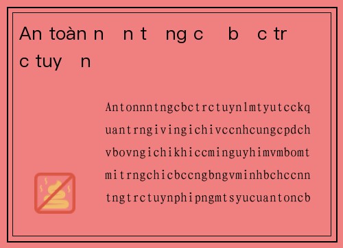 An toàn nền tảng cờ bạc trực tuyến