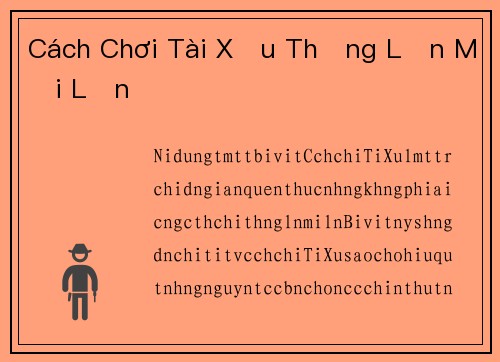Cách Chơi Tài Xỉu Thắng Lớn Mỗi Lần
