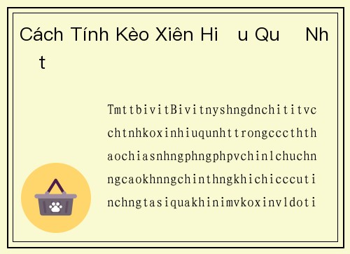 Cách Tính Kèo Xiên Hiệu Quả Nhất