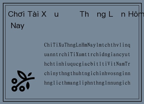 Chơi Tài Xỉu Để Thắng Lớn Hôm Nay