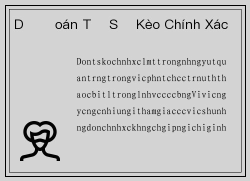 Dự Đoán Tỷ Số Kèo Chính Xác