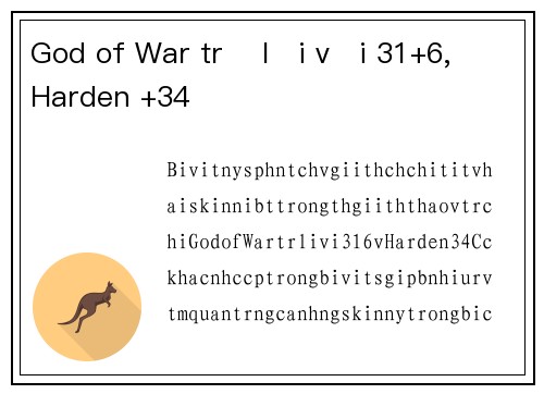 God of War trở lại với 31+6, Harden +34