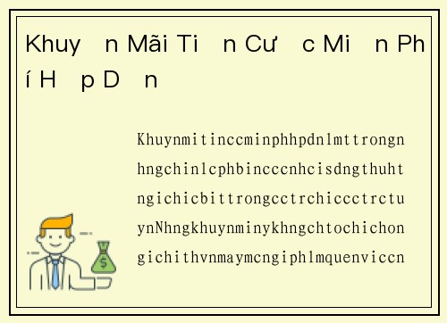 Khuyến Mãi Tiền Cược Miễn Phí Hấp Dẫn