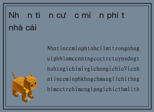 Nhận tiền cược miễn phí từ nhà cái