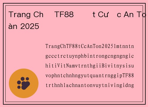 Trang Chủ TF88 Đặt Cược An Toàn 2025