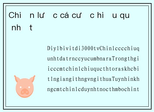 Chiến lược cá cược hiệu quả nhất
