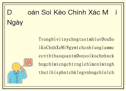 Dự Đoán Soi Kèo Chính Xác Mỗi Ngày
