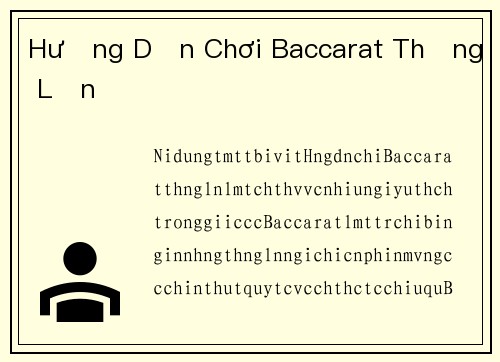 Hướng Dẫn Chơi Baccarat Thắng Lớn