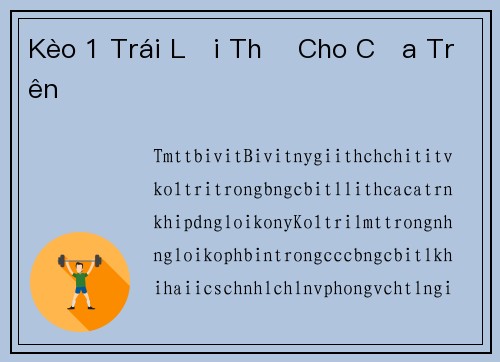 Kèo 1 Trái Lợi Thế Cho Cửa Trên