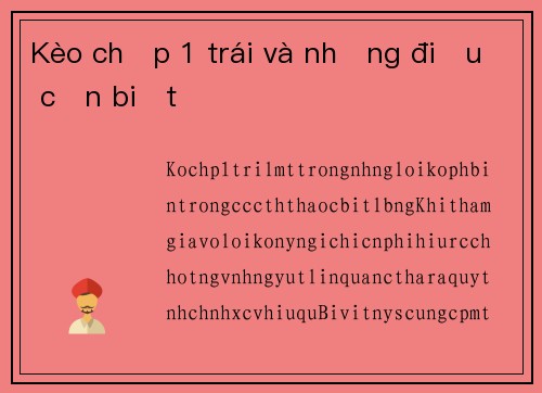 Kèo chấp 1 trái và những điều cần biết
