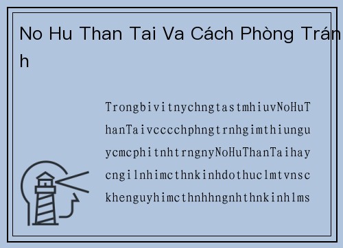 No Hu Than Tai Va Cách Phòng Tránh