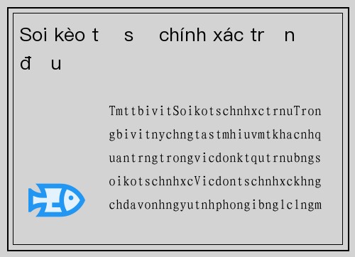 Soi kèo tỉ số chính xác trận đấu