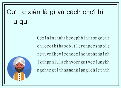Cược xiên là gì và cách chơi hiệu quả