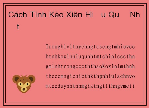 Cách Tính Kèo Xiên Hiệu Quả Nhất