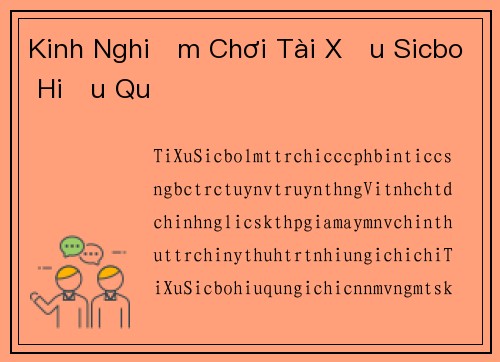 Kinh Nghiệm Chơi Tài Xỉu Sicbo Hiệu Quả