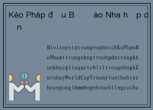 Kèo Pháp đấu Bồ Đào Nha hấp dẫn