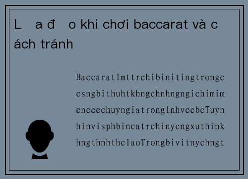 Lừa đảo khi chơi baccarat và cách tránh