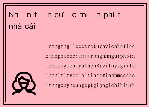 Nhận tiền cược miễn phí từ nhà cái