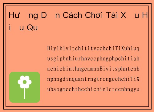 Hướng Dẫn Cách Chơi Tài Xỉu Hiệu Quả