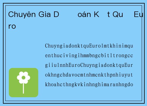 Chuyên Gia Dự Đoán Kết Quả Euro