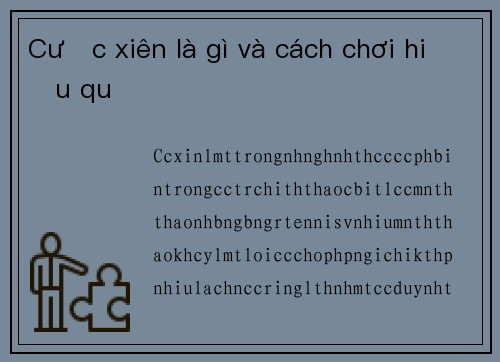 Cược xiên là gì và cách chơi hiệu quả