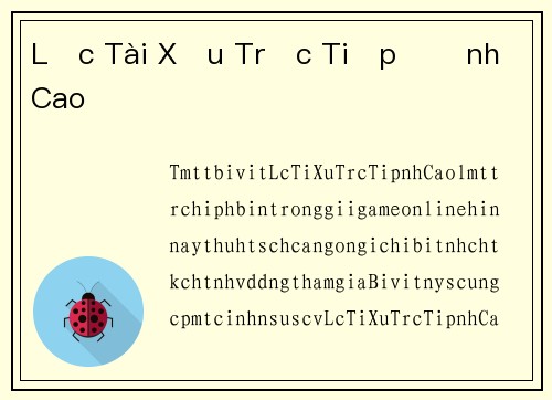 Lắc Tài Xỉu Trực Tiếp Đỉnh Cao