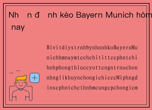 Nhận định kèo Bayern Munich hôm nay