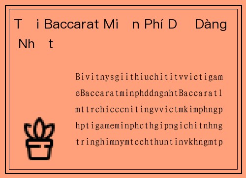 Tải Baccarat Miễn Phí Dễ Dàng Nhất