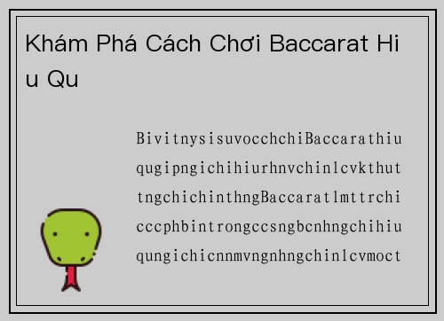 Khám Phá Cách Chơi Baccarat Hiệu Quả
