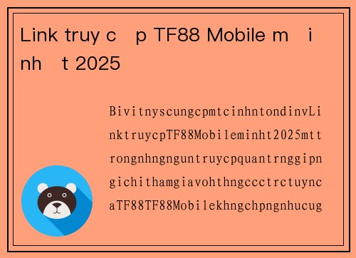 Link truy cập TF88 Mobile mới nhất 2025