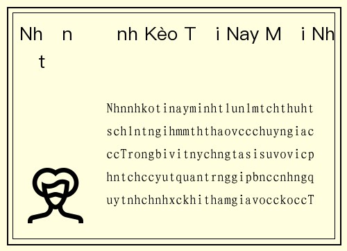 Nhận Định Kèo Tối Nay Mới Nhất