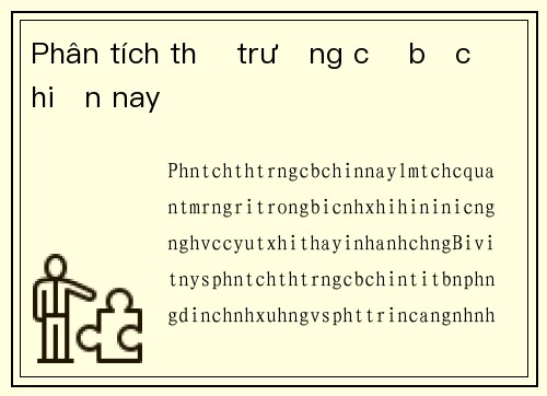 Phân tích thị trường cờ bạc hiện nay