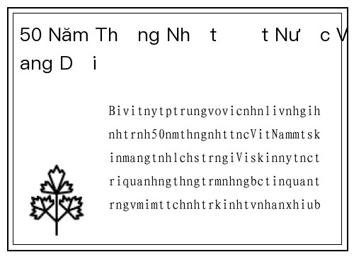 50 Năm Thống Nhất Đất Nước Vang Dội
