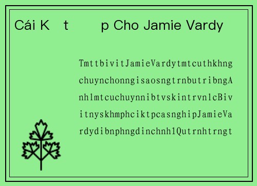 Cái Kết Đẹp Cho Jamie Vardy