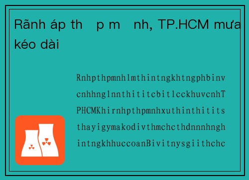 Rãnh áp thấp mạnh, TP.HCM mưa kéo dài