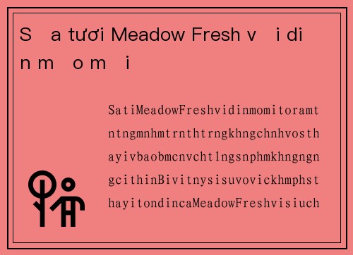 Sữa tươi Meadow Fresh với diện mạo mới
