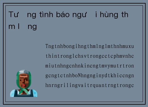 Tướng tình báo người hùng thầm lặng