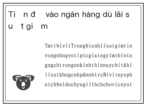 Tiền đổ vào ngân hàng dù lãi suất giảm