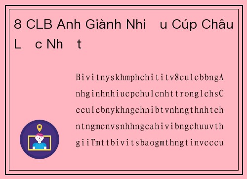 8 CLB Anh Giành Nhiều Cúp Châu Lục Nhất