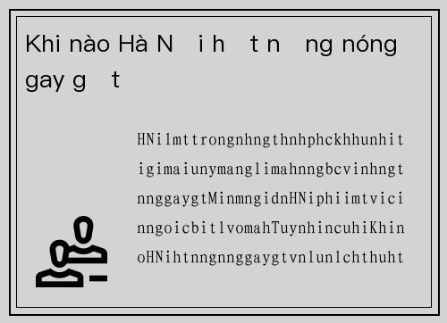 Khi nào Hà Nội hết nắng nóng gay gắt