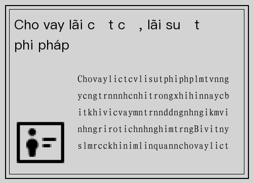 Cho vay lãi cắt cổ, lãi suất phi pháp