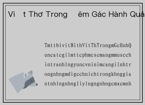 Viết Thơ Trong Đêm Gác Hành Quân